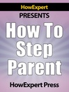 Cover image for How to Step Parent